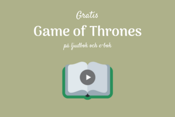 Game of Thrones gratis på ljudbok och e-bok