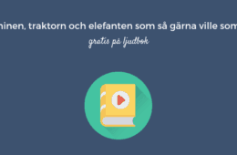 Kaninen, traktorn och elefanten som så gärna ville somna