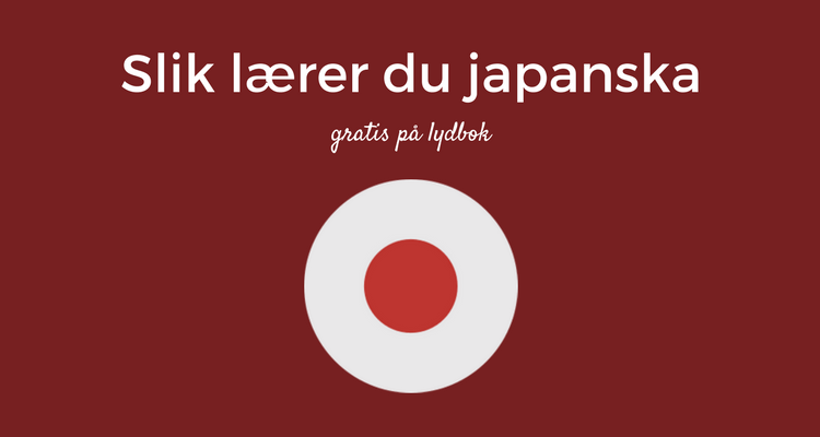 Lær japanska på lydbok
